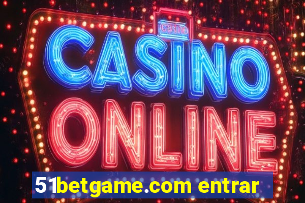 51betgame.com entrar
